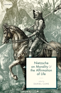 Cover image: Nietzsche on Morality and the Affirmation of Life 9780191044700