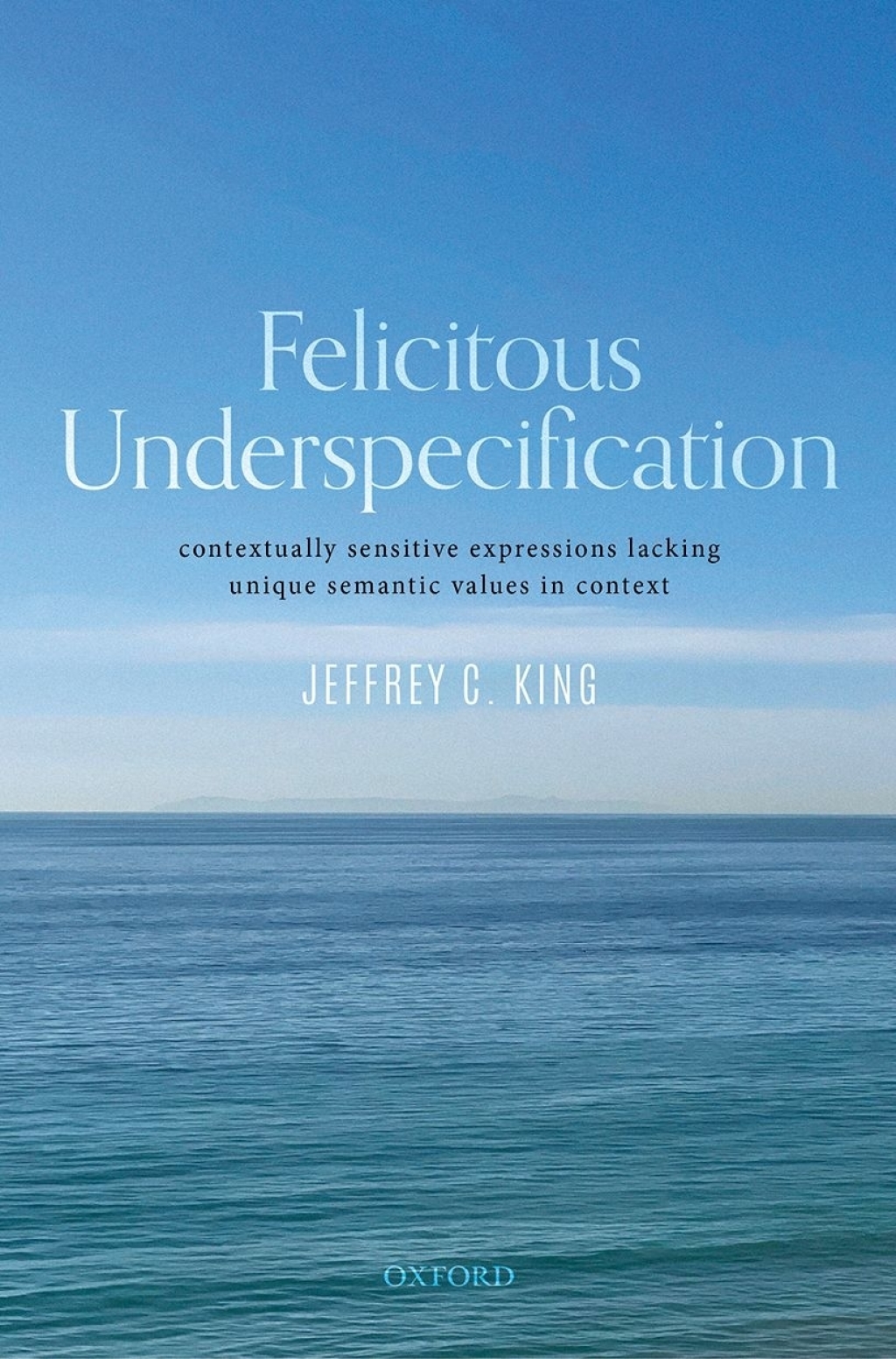 Felicitous Underspecification (eBook Rental)