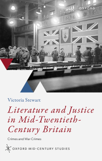 Immagine di copertina: Literature and Justice in Mid-Twentieth-Century Britain 9780192858238