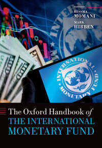 Cover image: Oxford Handbook of the International Monetary Fund 1st edition 9780192858405