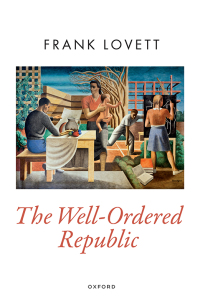 Cover image: The Well-Ordered Republic 1st edition 9780192859556