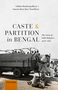 Cover image: Caste and Partition in Bengal 9780192859723