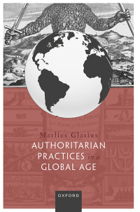 表紙画像: Authoritarian Practices in a Global Age 9780192862655