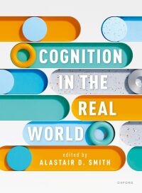 Cover image: Cognition in the Real World 9780198790914