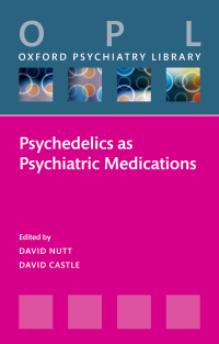 Titelbild: Psychedelics as Psychiatric Medications 9780192863607