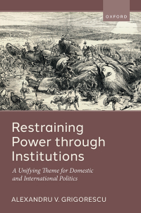 Titelbild: Restraining Power through Institutions 1st edition 9780192863683