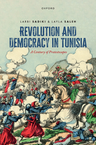 Imagen de portada: Revolution and Democracy in Tunisia 1st edition 9780192678904