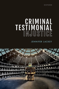 Cover image: Criminal Testimonial Injustice 9780192864109