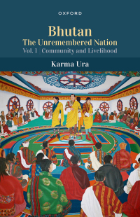 Cover image: Bhutan: The Unremembered Nation 9780192689023