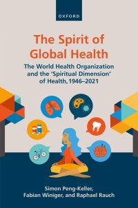 Cover image: The Spirit of Global Health 9780192865502