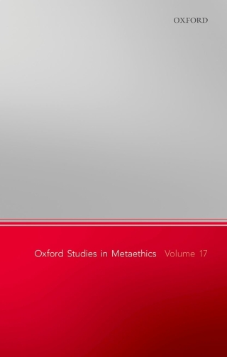 Cover image: Oxford Studies in Metaethics, Volume 17 9780192865601