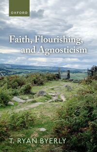 Imagen de portada: Faith, Flourishing, and Agnosticism 9780192865717