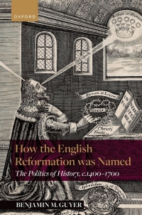 Imagen de portada: How the English Reformation was Named 9780192865724
