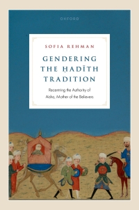 Omslagafbeelding: Gendering the Hadith Tradition 9780192865984