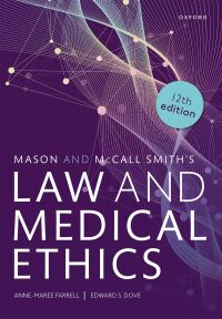 Imagen de portada: Mason and McCall Smith's Law and Medical Ethics 12th edition 9780192691217