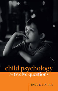Imagen de portada: Child Psychology in Twelve Questions 9780192866509
