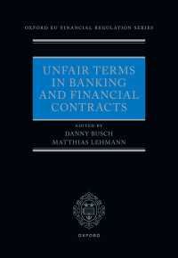 Immagine di copertina: Unfair Terms in Banking and Financial Contracts 1st edition 9780192866592
