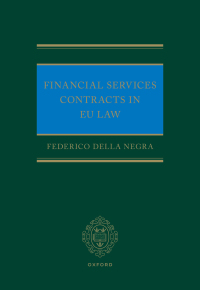 Cover image: Financial Services Contracts in EU Law 1st edition 9780192866608