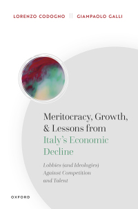 Omslagafbeelding: Meritocracy, Growth, and Lessons from Italy's Economic Decline 9780192866806