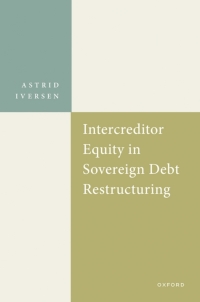 Titelbild: Intercreditor Equity in Sovereign Debt Restructurings 9780192866905