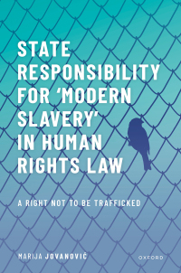Titelbild: State Responsibility for Modern Slavery in Human Rights Law 9780192867087