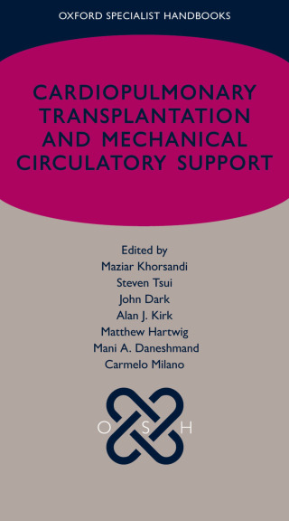 Cover image: Cardiopulmonary transplantation and mechanical circulatory support 9780192867612