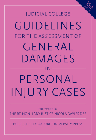 Cover image: Guidelines for the Assessment of General Damages in Personal Injury Cases 16th edition 9780192693358