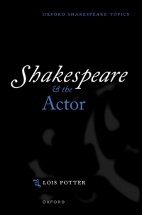 Titelbild: Shakespeare and the Actor 9780192693426