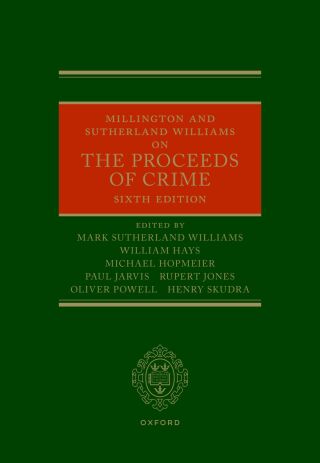 Cover image: Millington and Sutherland Williams on the Proceeds of Crime 6th edition 9780192868015