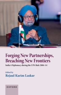 Cover image: Forging New Partnerships, Breaching New Frontiers 9780192694010