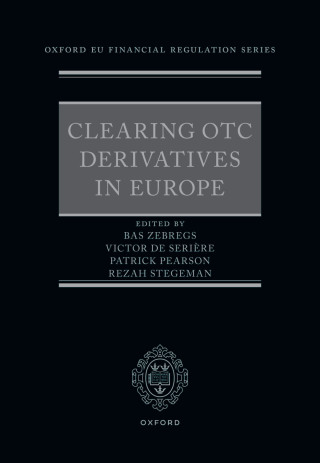 Cover image: Clearing OTC Derivatives in Europe 9780192868725