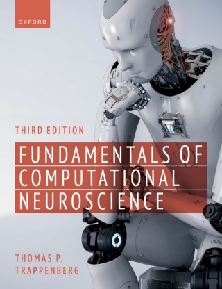 Cover image: Fundamentals of Computational Neuroscience 3rd edition 9780192869364