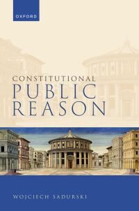 Cover image: Constitutional Public Reason 9780192869678