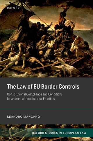 Cover image: The Law of EU Border Controls 1st edition 9780192869876
