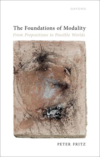 表紙画像: The Foundations of Modality 1st edition 9780192870025