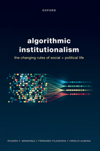 Cover image: Algorithmic Institutionalism 9780192870070