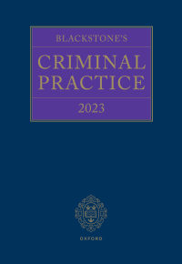 Cover image: Blackstone's Criminal Practice 2023 33rd edition 9780192870292