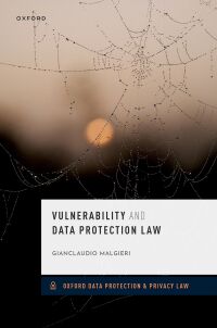 Imagen de portada: Vulnerability and Data Protection Law 9780192870339