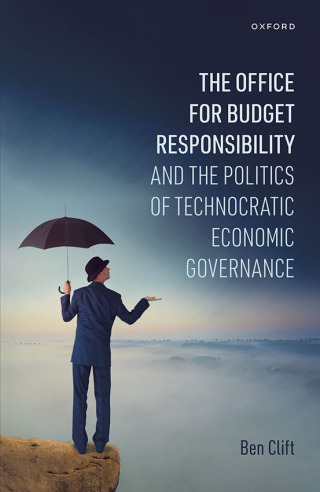 Imagen de portada: The Office for Budget Responsibility and the Politics of Technocratic Economic Governance 9780192871121