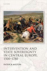 Titelbild: Intervention and State Sovereignty in Central Europe, 1500-1780 9780192871183
