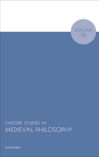Imagen de portada: Oxford Studies in Medieval Philosophy Volume 10 9780192871244