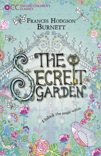 Cover image: Oxford Children's Classics: The Secret Garden 9780192738271