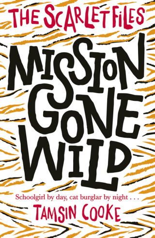 Titelbild: The Scarlet Files: Mission Gone Wild 9780192742612