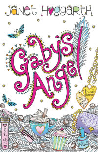 Cover image: Gaby's Angel 9780192745484