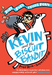 Cover image: KEVIN AND THE BISCUIT BANDIT: A ROLY-POLY FLYING PONY ADVENTURE PB 9780192766151