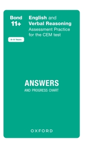 Cover image: Bond 11+: Bond 11+ CEM English & Verbal Reasoning Assessment Practice, Age 8-9 Years 9780192779762