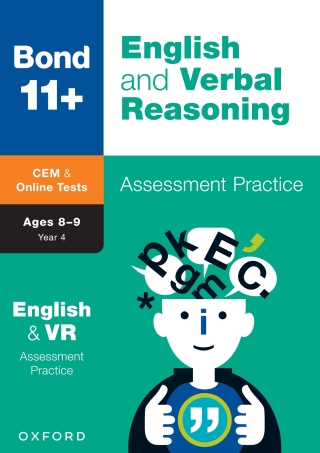 Cover image: Bond 11+: Bond 11+ CEM English & Verbal Reasoning Assessment Practice, Age 8-9 Years 9780192779762