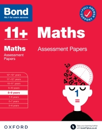 Cover image: Bond 11+: Bond 11+ Maths Assessment Papers 8-9 years 9780192779946