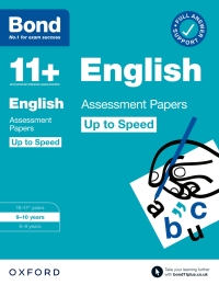 Titelbild: Bond 11+: Bond 11+ English Up to Speed Assessment Papers with Answer Support 9-10 Years 9780192785053