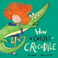 Cover image: How to Cuddle a Crocodile 9780192786579